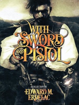 cover image of With Sword and Pistol